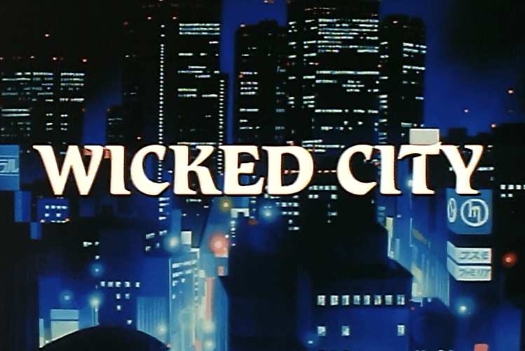 wicked city time