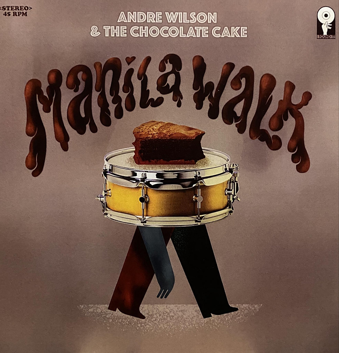 Andre Wilson & The Chocolate Cake – Manilla Walk – Nostalgia King